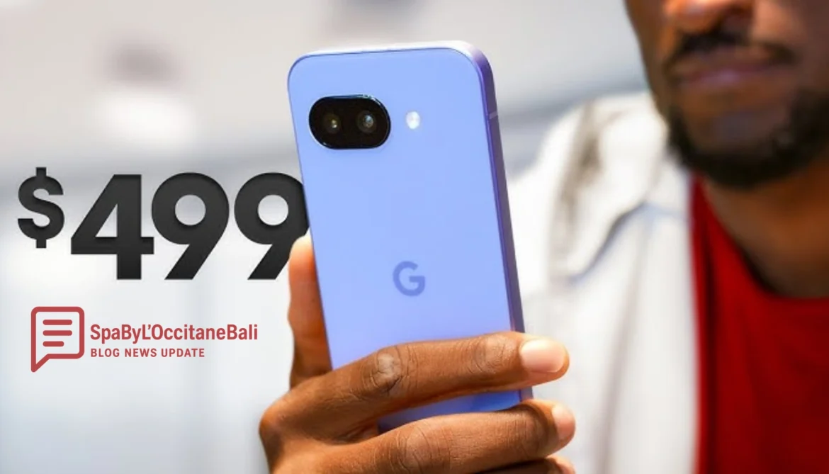 Google Pixel 9a: Flagship AI dengan Harga Menengah yang Menarik